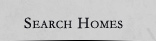 Search Homes